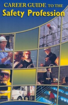 Career guide to the safety profession