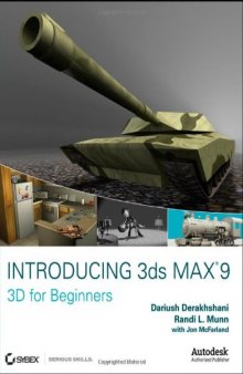 Introducing 3ds Max 9: 3D for beginners