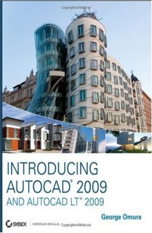 Introducing AutoCAD 2009 and AutoCAD LT 2009