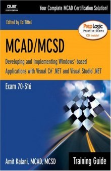 MCAD/MCSD Training Guide (70-316)