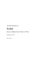 An introduction to SciLab from a Matlab User's Point of View