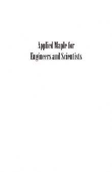 Applied Maple for Engineers and Scientists