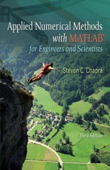 Applied Numerical Methods With MATLAB: for Engineers & Scientists, 3rd Edition    