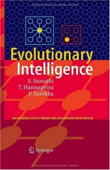 Evolutionary Intelligence - An Introduction to Theory and Applications with Matlab