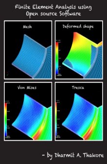 Finite Element Analysis using Open source Software