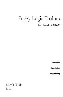 Fuzzy Logic Toolbox For Use with MATLAB