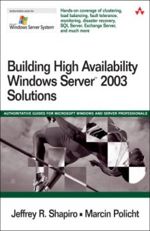 Building high availability Windows Server™ 2003 solutions