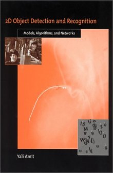 2D object detection and recognition: models, algorithms and networks