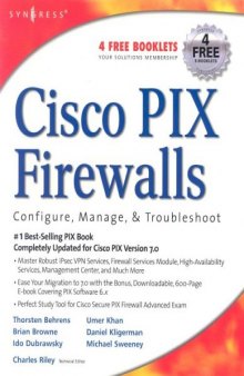 Cisco PIX Firewalls: configure / manage / troubleshoot