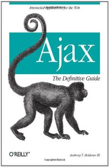 Ajax: The Definitive Guide  