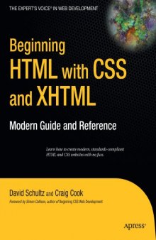 Beginning HTML with CSS and XHTML: Modern Guide and Reference (Beginning: from Novice to Professional)