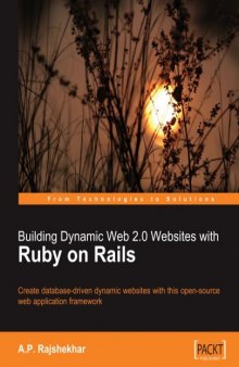 Building Dynamic Web 2.0 Websites with Ruby on Rails
