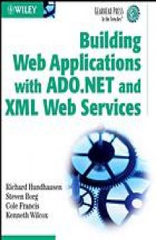 Building Web applications with ADO. NET and XML Web services