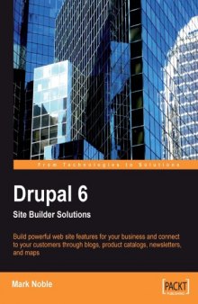 Drupal 6 Site Builder Solutions