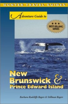 Adventure Guide to New Brunswick and Prince Edward Island