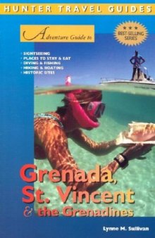 Adventure Guide to St.Vincent, Grenada and the Grenadines