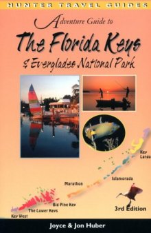 Adventure Guide to the Florida Keys and the Everglades National Park