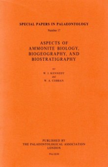 Aspects of ammonite biology, biogeography and biosratigraphy