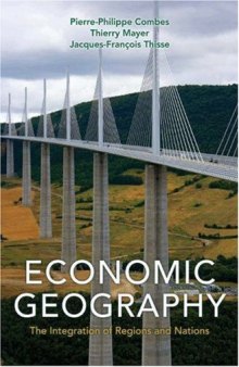 Economic geography: the integration of regions and nations