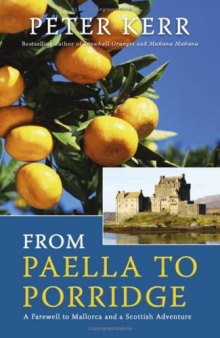From Paella to Porridge