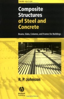 Composite Structures of Steel and Concrete: Beams, Slabs, Columns, and Frames for Buildings