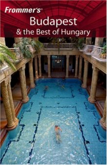 Frommer's Budapest & the Best of Hungary 