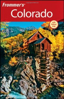 Frommer's Colorado (Frommer's Complete)