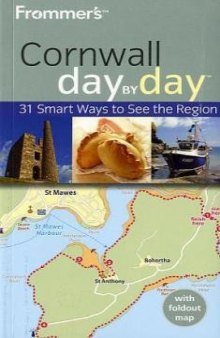 Frommer's Cornwall Day By Day (Frommer's Day by Day - Pocket)