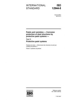 ISO 12944-5: Paints and varnishes - Corrosion protection of steel structures by protective paint systems - Part 5: Protective paint systems