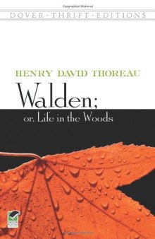 Walden; Or, Life in the Woods (Dover Thrift Editions)  