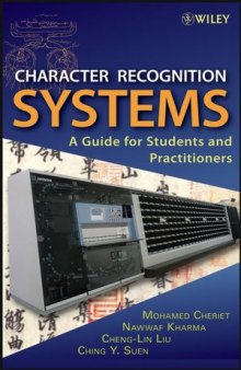 Character Recognition Systems: A Guide for Students and Practioners