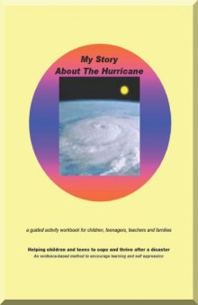 My Story About The Hurricane (Disaster, Recovery Guided Activity Workbook)