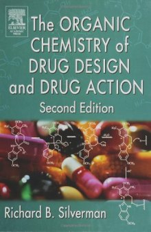 The organic chemistry of drug design and drug action  