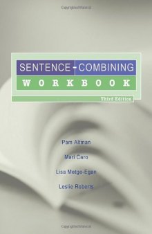 Sentence-Combining Workbook, Third Edition  