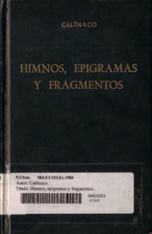 Himnos, Epigramas y Fragmentos