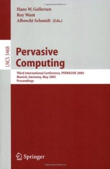 Pervasive Computing: Third International Conference, PERVASIVE 2005, Munich, Germany, May 8-13, 2005. Proceedings