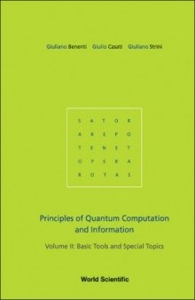 Principles of quantum computation and information. Vol. 2: Basic tools and special topics