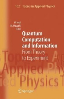 Quantum computation and information: From theory to experiment