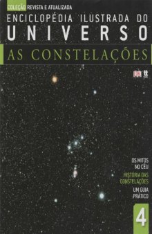 Enciclopédia Ilustrada do Universo - As Constelações