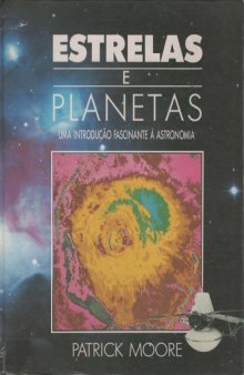 Estrelas e Planetas - Uma Introdução Fascinante à Astronomia
