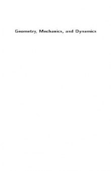 Geometry, Mechanics, and Dynamics: Volume in Honor of the 60th Birthday of J. E. Marsden