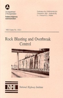 Rock Blasting & Overbreak Control