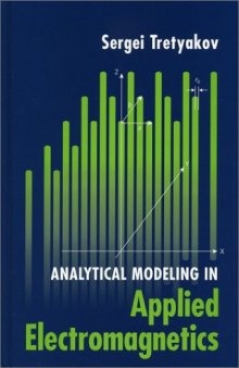 Analytical modeling in applied electromagnetics