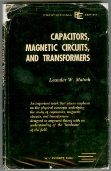 CAPACITORS MAGNETIC CIRCUITS AND TRANSFORMERS.