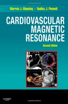 Cardiovascular Magnetic Resonance, Second Edition