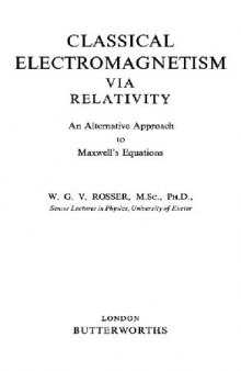 Classical electromagnetism via relativity