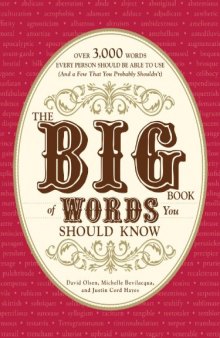 The Big Book of Words You Should Know: Over 3,000 Words Every Person Should be Able to Use