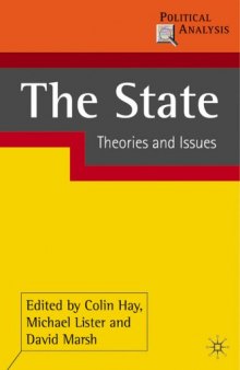 The State: Theories and Issues (Political Analysis)