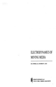 Electrodynamics of Moving Media