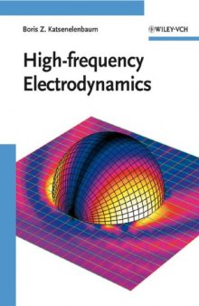 High Frequency Electrodynamics